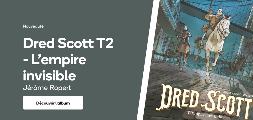 Dred Scott T2 - L'empire invisible