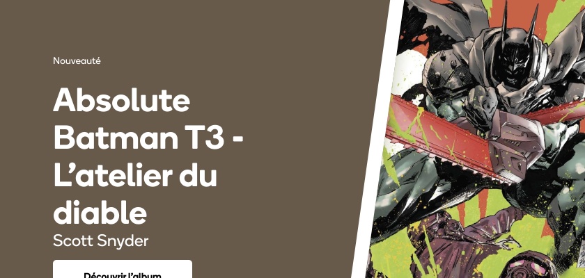 Absolute Batman T3 - L'atelier du diable
