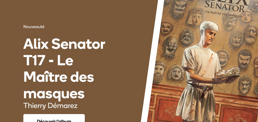Alix Senator T17 - Le Maître des masques