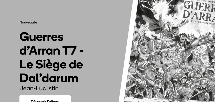 Guerres d'Arran T7 - Le Siège de Dal'darum