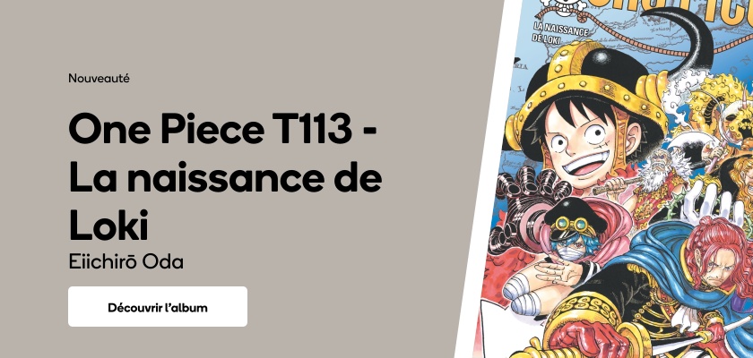 One Piece T113 - La naissance de Loki